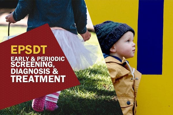 EPSDT- ealry and periodic screening, diagnosis and treatment - shop health insurance - health insurance marketplace