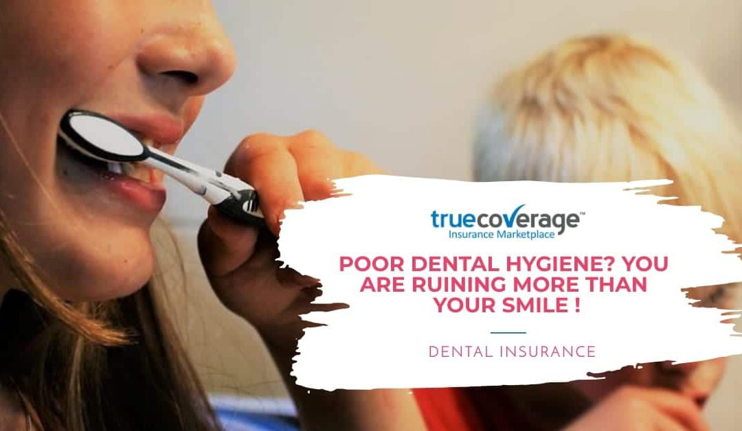 poor-dental-hygiene-and-no-insurance-may-cost-you-dearly