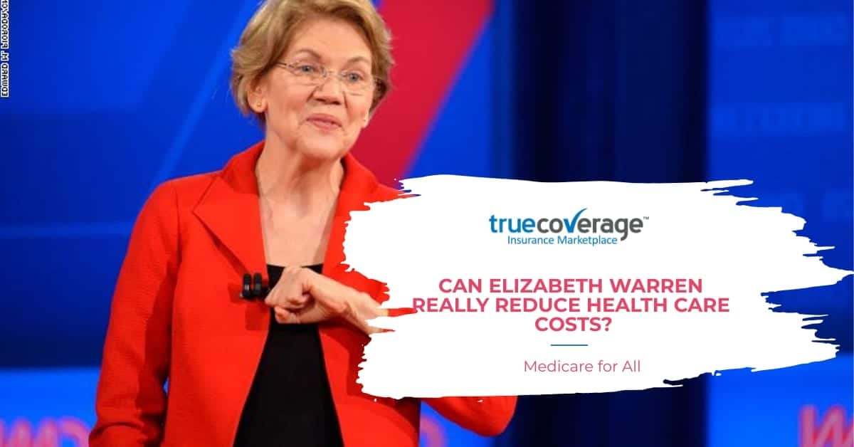 Can Elizabeth Warren really reduce health care costs?