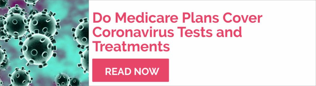 Do medicare plans cover coronavirus treatments and tests