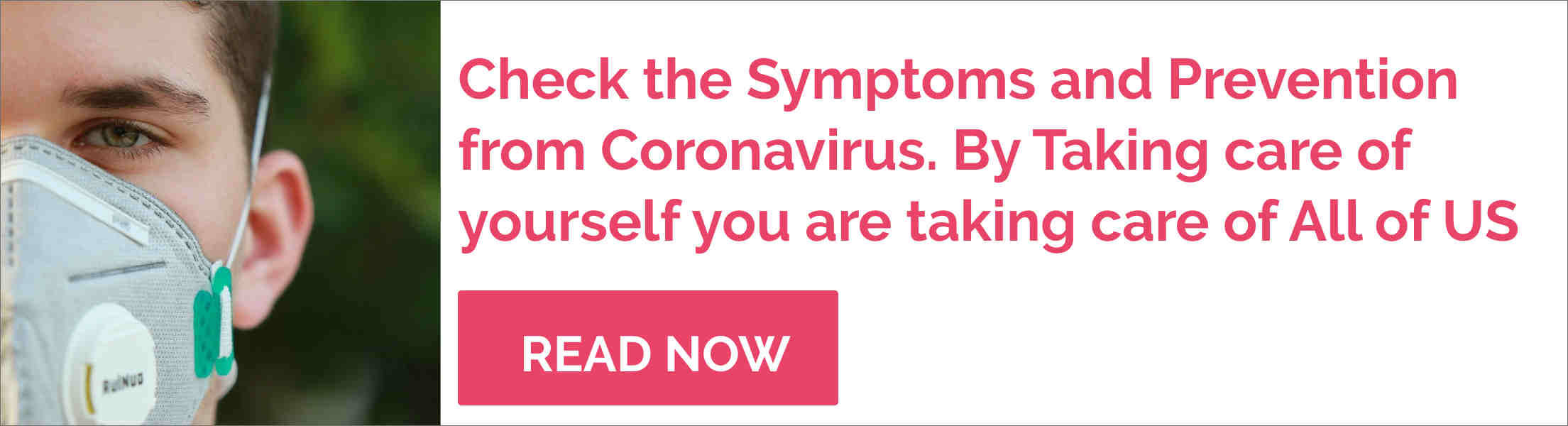 Symptoms and Prevention from Coronavirus